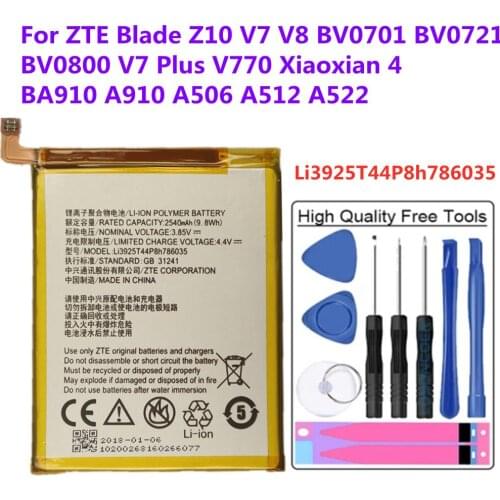 2540mAh Original Li3925T44P8h786035 Battery For ZTE Blade Z10 V7 V8 BV0701 BV0721 BV0800 V7 Plus V770 Xiaoxian 4 BA910 A910 A512