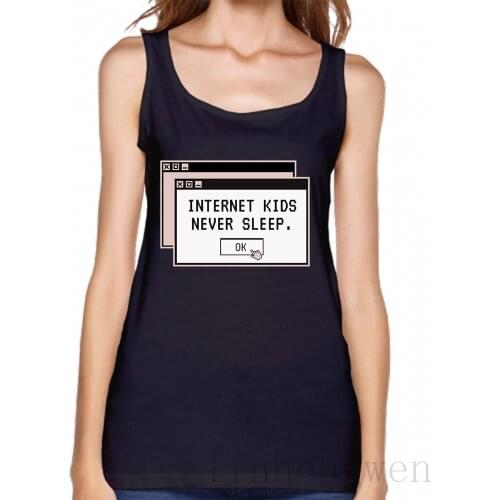 Internet Kids Never Sleep Tank Top Designing Gift Kawaii Natural Spring S-4xl Top Tee New Fashion Vest