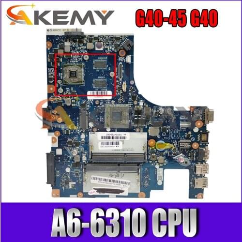 Akemy For The New Lenovo G40-45 G40 Laptop Motherboard ACLU5/ACLU6 NM-A281 CPU A6-6310 Carrying GPU Work
