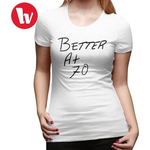 Justin Bieber Clothes Purpose Tour T-Shirt Better At 70 T Shirt Printed Street Fashion Women tshirt Ladies Tee Shirt