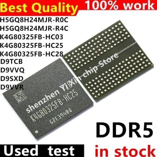 10piece)100% test K4G80325FB-HC03 K4G80325FB-HC25 K4G80325FB-HC28 H5GQ8H24MJR-R0C H5GQ8H24MJR-R4C D9TCB D9VVQ D9SXD D9VVR BGA