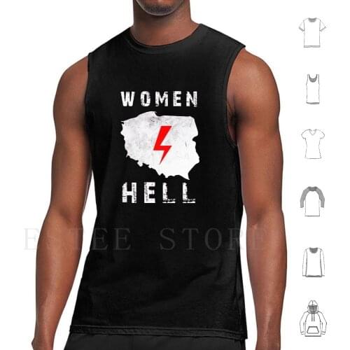 Women Hell , Poland , Polish Women Protest Tank Tops Vest Sleeveless Women Hell Poland Polish Women Protest Women Rights