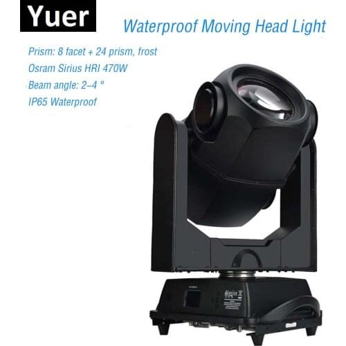 Professional 470W Waterproof Moving Head Light DMX 512 Control Beam Spot Light Original Lamp Moving Head For Disco Lights Dj