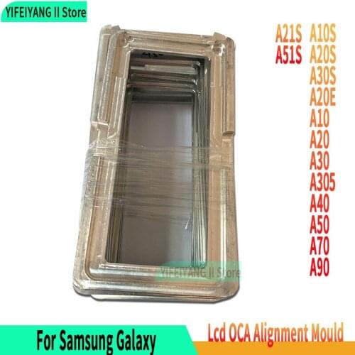 For Samsung Galaxy A10S A20S A30S A20E A10 A20 A30 A305 A40 A50 A70 A90 LCD Outer Glass Lens Display OCA glue Alignment Mould
