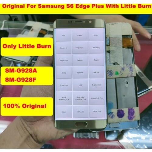 100% Original LCD For Samsung Galaxy S6 Edge Plus LCD Display Touch Screen Digitizer for S6 edge+ G928 G928F With Little Burn