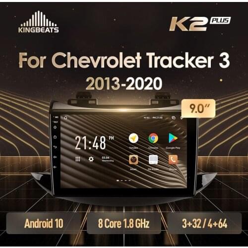 KingBeats Android 10 Octa-Core head unit HU 4G in Dash Car Radio Multimedia Video Player Navigation GPS For Chevrolet Tracker 3 2013 - 2020 no dvd 2 din Double Din Android Car Stereo 2din