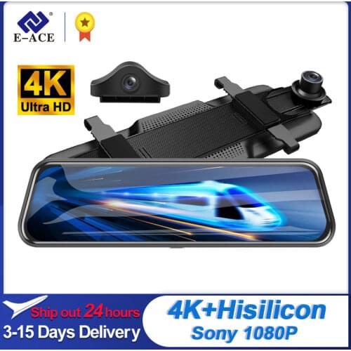 E-ACE 4K Car Mirror Video Recorder Car DVR Dashcam 10'' Night Vision Ultra HD 3840*2160P support Sony 1080P Rear view Camera