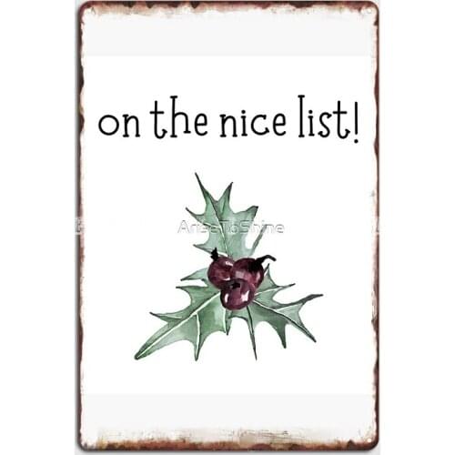 On The Nice List Christmas Christian Clothes Apparel And Gifts Poster Metal Plaque Designing Bar Cave Tin Sign Poster