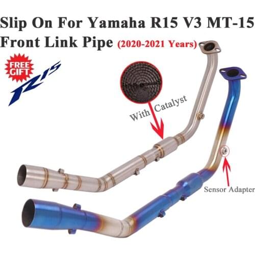 Slip On For Yamaha YZF R15 V3 MT-15 2020 2021 Motorcycle Exhaust System Escape Modified Front Link Pipe With Catalyst Connection
