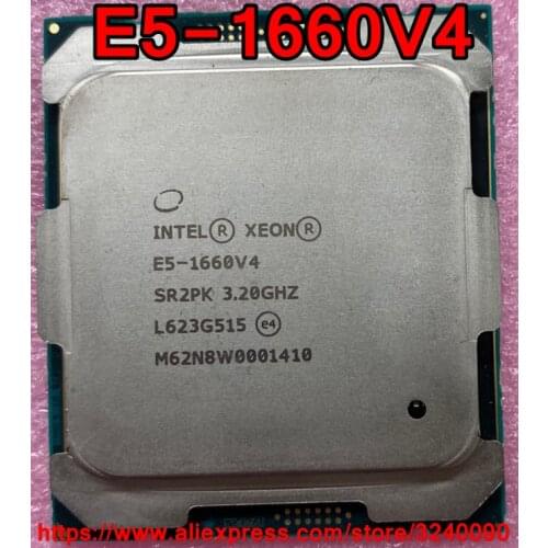 Intel Xeon CPU E5-1660V4 SR2PK 3.20GHz 8-Cores 20M LGA2011-3 E5-1660 V4 processor E5 1660V4 free shipping E5 1660 V4