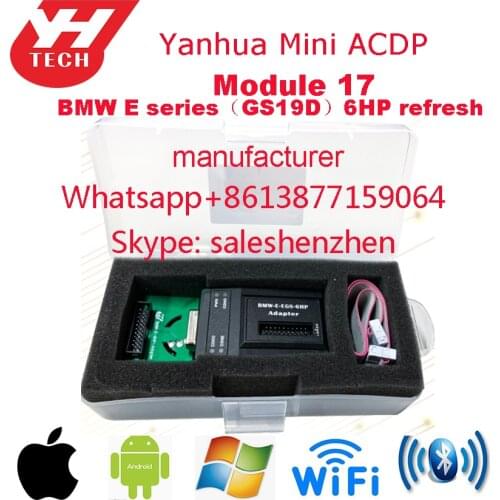 Yanhua ACDP Module 17 E Series（GS19D）6HP Refresh for BMW Global FIRST Bench Mode E chassis 8HP clear ISN
