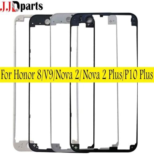 For Huawei Nova 2 Plus Frame LCD Screen Supporting Housing For Huawei Nova 2 p10 plus honor 8 honor 8 pro p20 pro middle frame
