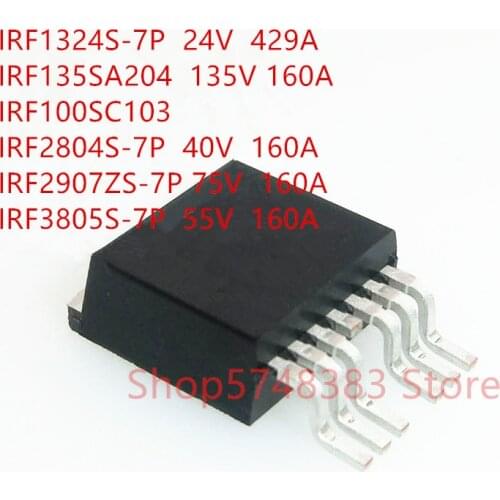10PCS/LOT IRF1324S-7P IRF135SA204 IRF100SC103 IRF2804S-7P IRF2907ZS-7P IRF3805S-7P TO263-7