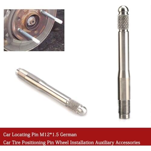 Car Locating Pin M12*1.5 German Car Tire Positioning Pin Wheel Installation Auxiliary Accessories