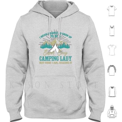 Super Sexy Camping Lady Hoodie Long Sleeve Sexy Lady Ladies Gift Friends Gift Camping