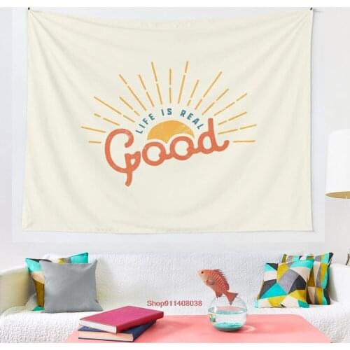 Good Life tapestry Wall Tapestry Wall Decor Bedspread Coverlet Curtain Towel Sheet Throw Personalized Comfort Tapestries