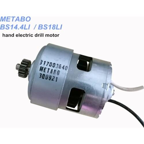 BS14.4LI BS18LI hand electric drill motor,317003640 18V / 14.4V with 18T gear
