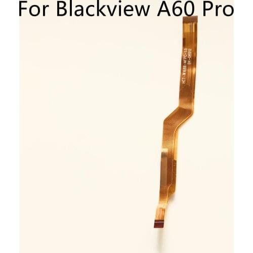 Original Used USB Charge Board to Motherboard FPC For Blackview A60 Pro MTK6761 6.088" 1280*600 Smartphone