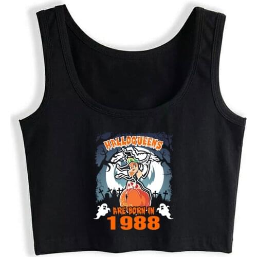 Crop Top Women Halloqueens Are Born In 1988 Harajuku Tank Top Women Cotton Women Clothes