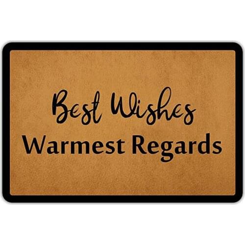 Welcome Mat Entrance Door Mat Outdoor Personalized Print Best Wishes Warmest Regards Doormat for Front Door Carpet for Hallway