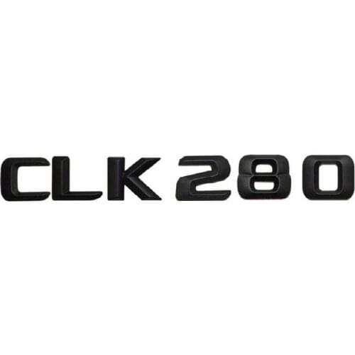 1 set Matt Black " CLK 280 " Car Trunk Rear Letters Words Number Badge Emblem Decal Sticker for Mercedes Benz CLK Class CLK280