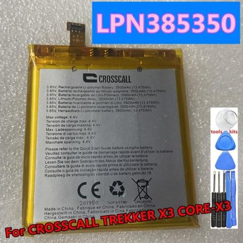 100% NEW Original High Quality For CROSSCALL TREKKER X3 CORE-X3 Li-ion Phone Battery 3.8V 3500mAh LPN385350