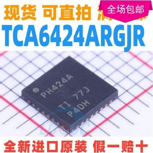 In Stock 100% Original New TCA6424ARGJR TCA6424ARG TCA6424 PH424A QFN32