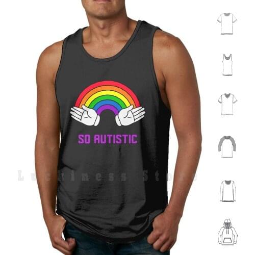 Thats So Autistic. Like , For Real. tank tops vest 100% Cotton Autism Autistic Autism Awareness Autism Acceptance April