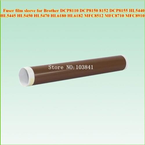 LU9215001 Fuser film sleeve for Brother DCP8110 8112 8152 HL5440 5445 5450 5470 6180 MFC8510 8710 8910 8950 fixing film