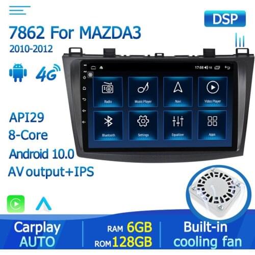 4G Net Android10 Car Radio Multimedia Video player For Mazda 3 Mazda3 2010 2011 2012 Navigation GPS Stereo Auto 2din Carplay Fan