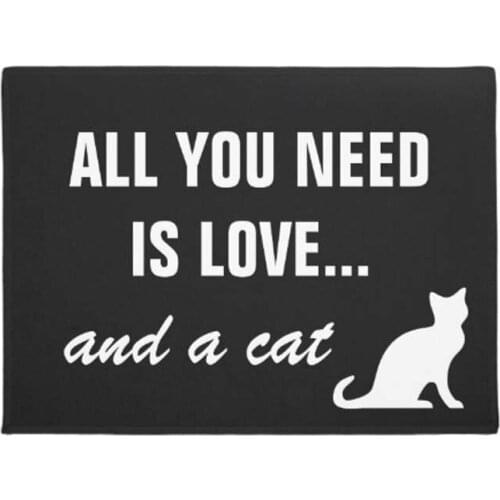 All You Need Is Love And A Cat funny doormat Home Decoration Entry Non-slip Door Mat Rubber Washable Floor Carpet