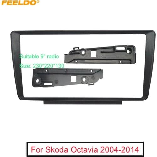 FEELDO Car Audio Fascia Frame Adapter For Skoda Octavia 04-14 9" Big Screen 2DIN Dash Fitting Panel Frame Kit
