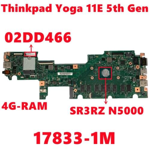 FRU:02DD466 For Lenovo ThinkPad Yoga 11E 5th Gen Laptop Motherboard 17833-1M 448.0DA05.001M With N5000 4G-RAM Fully Test Working