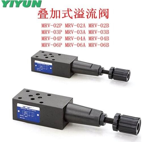 MRV-06P MRV-06A MRV-06B MRV-02W MRV-03W SRV-03-W Superimposed relief valve MRV