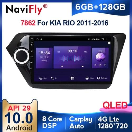 NaviFly 7862 Series 6GB+128GB QLED 1280*720 Android 10.0 Car Radio Navigation GPS Player For Kia K2 RIO 3 2011 - 2015 Head Unit