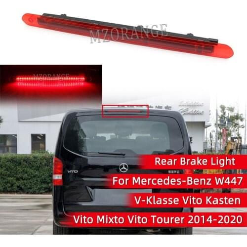 Car Rear Third Brake Light For Mercedes-Benz W447 V-Klasse Vito Kasten Vito Mixto Vito Tourer 2014-2020 High Mount Stop Light