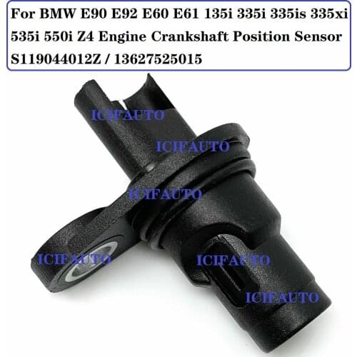 New For BMW E90 E92 E60 E61 135i 335i 335is 335xi 535i 550i Z4 Engine Crankshaft Position Sensor S119044012Z / 13627525015
