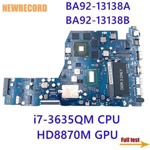NEWRECORD Laptop Motherboard BA92-13138A BA92-13138B FOR Samsung NP780Z5E NP880Z5E Motherboard i7-3635QM CPU HD 8870M GPU