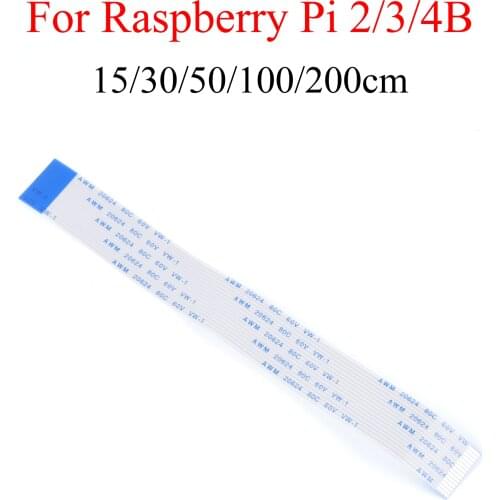 Raspberry Pi 2/3/4B Camera Cable 15/30/50/100/200cm Ribbon Line FFC FPC Flexible Flat Cable Wire For Raspberry Pi 2/3/4B