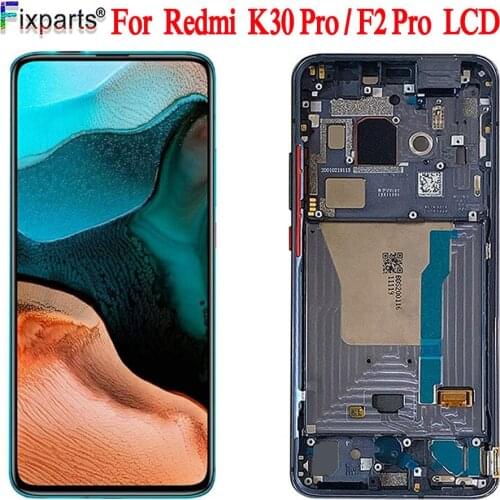 TFT LCD For Xiaomi Redmi K30 Pro Display Touch Screen Frame No Fingerprint Digitizer Poco F2 Pro For Xiaomi RedmiK30 Pro LCD