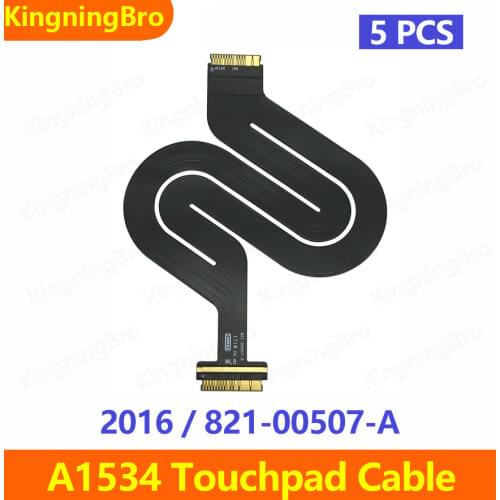 5pcs/lot New Laptop Touchpad Trackpad Flex Cable For Macbook 12" A1534 2016 Year 821-00507-A 821-00507-03