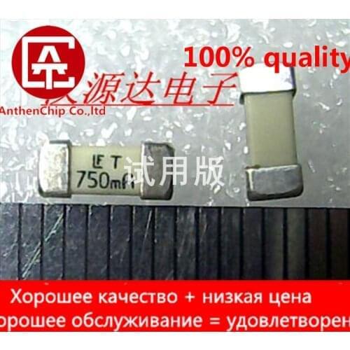 10pcs real orginal new 0452.750MR LFT 750MA 125V 1808 Lite factory patch disposable time-delay fuse