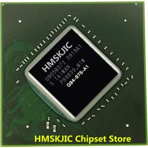 100% New G94-975-A1 G94 975 A1 lead-free BGA chip with ball Good Quality