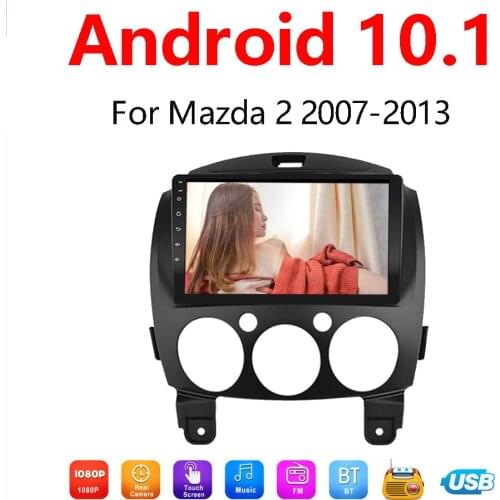 2+32Gb android 10.1 for mazda2 2007-2014 Car radio multimedia player autoradio stereo car gps navigation NO DVD 2 din