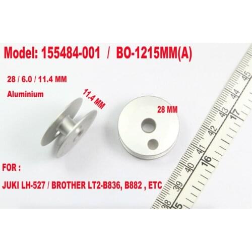 155484-001 / B0-1215MM(A) ALUMINIUM BOBBIN FOR JUKl LH-527 / BROTHER LT2-B836,B882 SEWING MACHINE