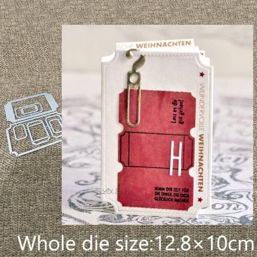 XLDesign Craft Metal Cutting Dies stencil mold Large Ticket decoration scrapbook Album Paper Card Craft Embossing die cuts