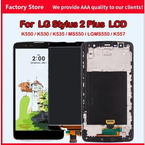 AAA Quality LCD With Frame For LG Stylus2 Plus K550 K530 K535 MS550 K557 K550 LCD Display Screen Replacement Digiziter Assembly