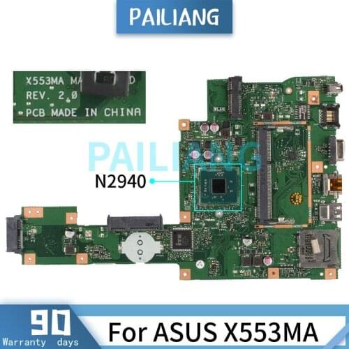 Mainboard For ASUS X553MA N2940 Laptop motherboard REV.2.0 DDR3 Tested OK