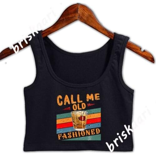 Call Me Old Fashioned Crop Top Women Letters Size S-3xl Tank Top Sleeveless For Girl Customize Spring Autumn Graphic Vest