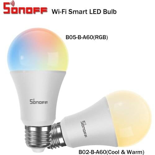 SONOFF B05-B-A60/ B02-B-A60 WiFi Smart LED Bulb 9W E27 Dimmable RGB Lamp Bulbs For Smart Home Automation eWeLink APP Control